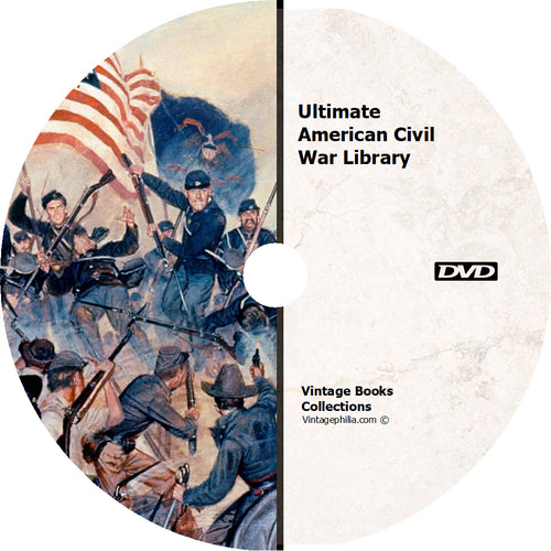 American Civil War Collection 63 Books 900 Images on DVD