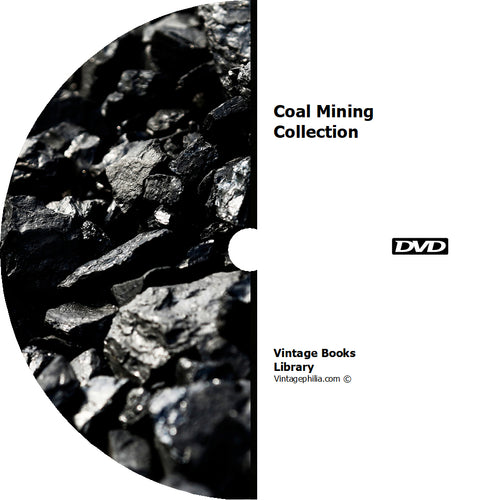 Coal Mining Collection 75 Books on DVD