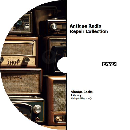Antique Radio Repair Collection 363 Books on DVD