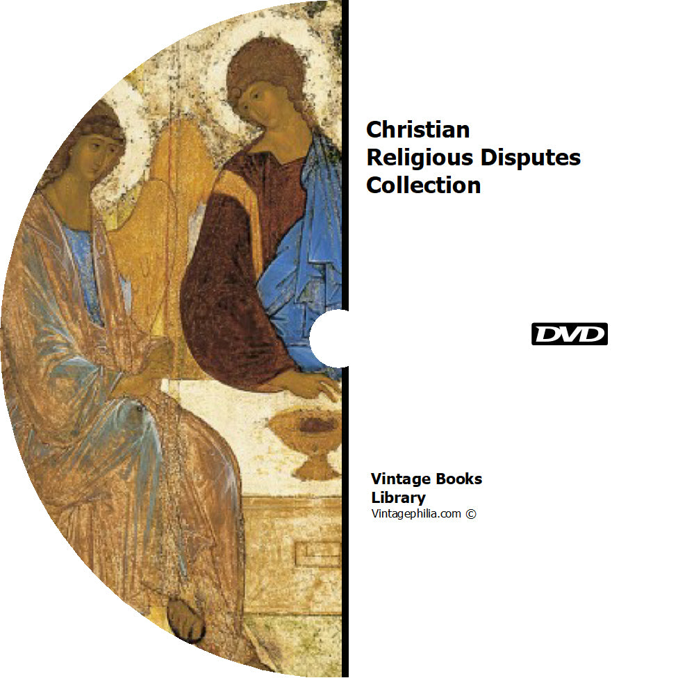 Christian Religious Disputes Collection 361 Books on DVD